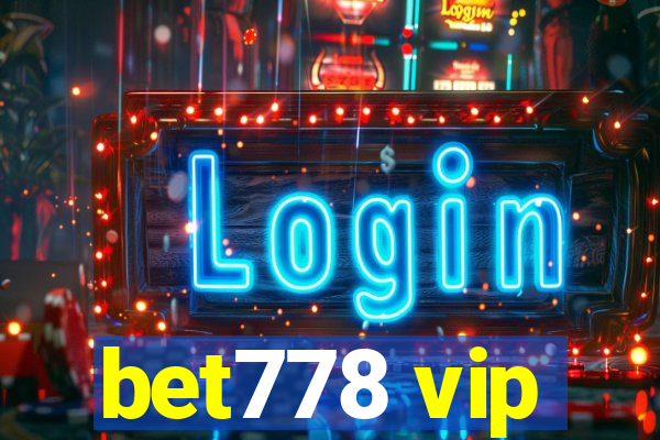 bet778 vip